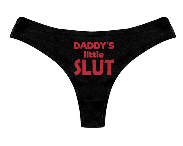 Daddys Little Slut Thong Panties DDLG Clothing Sexy Fun Slut Panty DDL –  NYSTASH